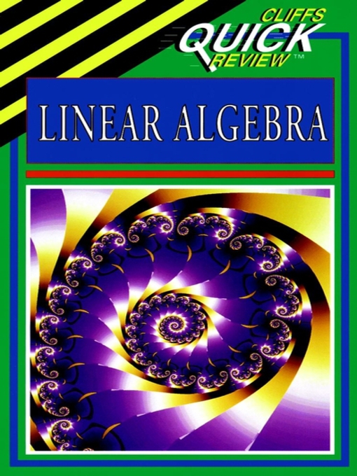 Title details for CliffsQuickReview Linear Algebra by Steven A. Leduc - Available